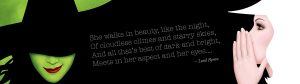 Banner-from-broadway-play-Wicked-with-lord-byron-quote